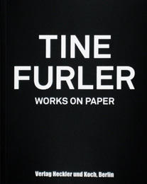 Tine Furler: Works On Paper, 2010
